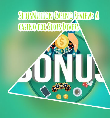 Slotsmillion bonuses